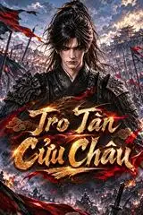 Tro Tàn Cửu Châu