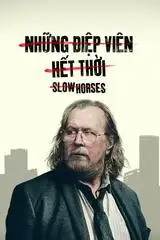 Những Điệp Viên Hết Thời - Phần 6